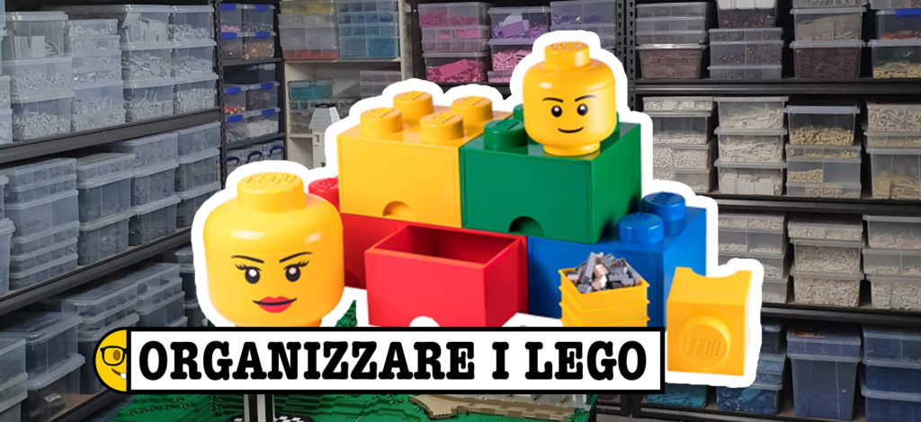 Come organizzare i mattoncini LEGO