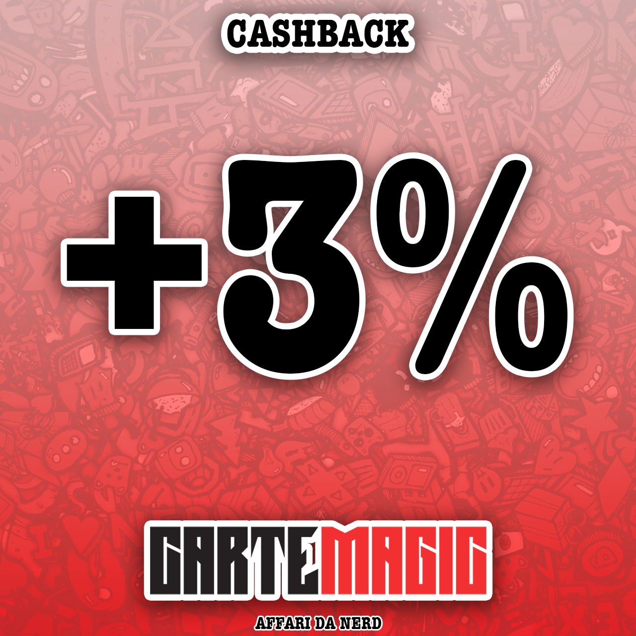 3% di Cashback su tutti gli ordini CarteMagic!